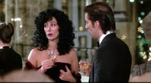 Cher and Nicolas Cage in "Moonstruck" by John Patrick Shanley